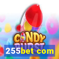 255bet com